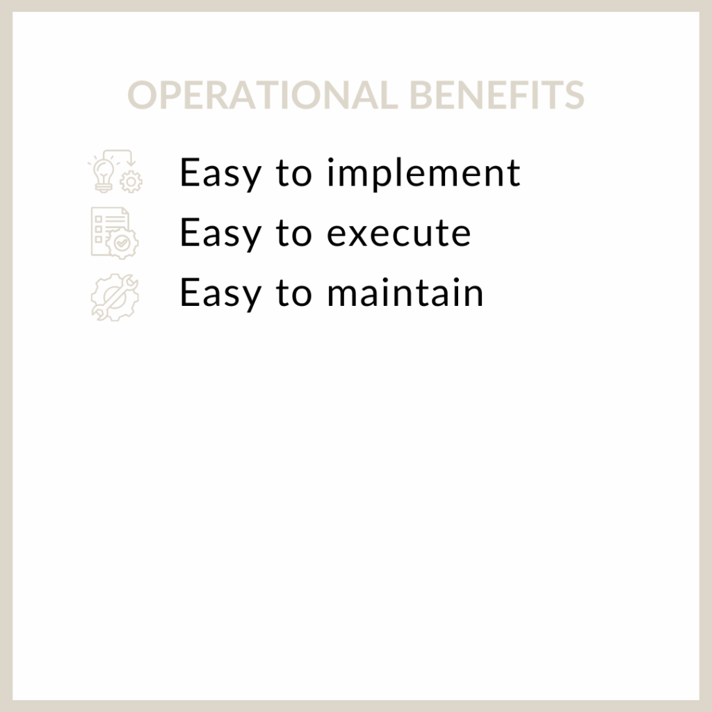OPERATIONAL BENEFITS
